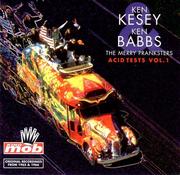 Cover of: The Merry Pranksters: Acid Test Volume 1 (King Mob Spoken Word CDs)