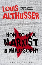 Cover of: How to Be a Marxist in Philosophy