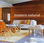 Cover of: Modern Natural: Creating Sophisticated Interiors with Wood, Leather and Stone