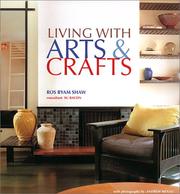 Cover of: Living With Arts & Crafts