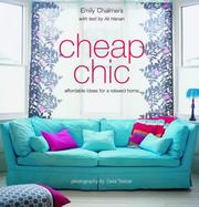 Cheap chic : affordable ideas for a relaxed home