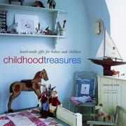 Childhood treasures : handmade gifts for babies and children