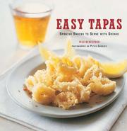 Easy tapas : Spanish snacks to serve with drinks