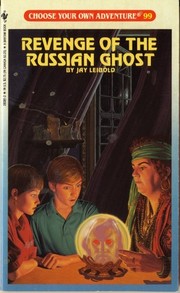 Cover of: Revenge of the Russian Ghost: Choose Your Own Adventure #99