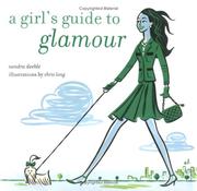 A girl's guide to glamour
