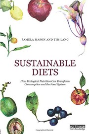Sustainable Diets by Pamela Mason, Tim Lang