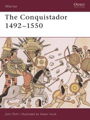 Cover of: The conquistador, 1492-1550