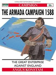 Cover of: The Armada Campaign 1588: The Great Enterprise against England (Campaign)
