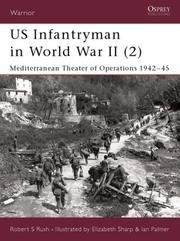 US infantryman in World War II. 2, Mediterranean theater of operations, 1942-45