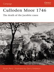 Cover of: Culloden Moor 1746: The death of the Jacobite cause (Campaign)