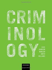 Cover of: Criminology by Stephen Case, Philip Johnson, David Manlow, Roger Smith, Katherine Williams