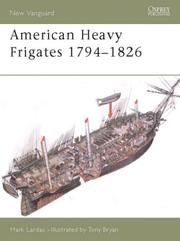 American heavy frigates, 1794-1826