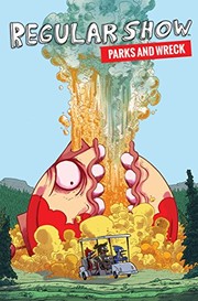 Cover of: Regular Show: Parks and Wreck