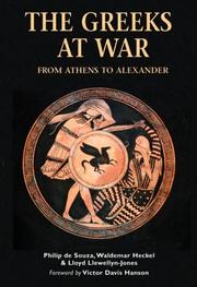 Cover of: The Greeks at War: From Athens to Alexander (Essential Histories Specials)