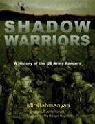 Shadow warriors : a history of the US Army Rangers