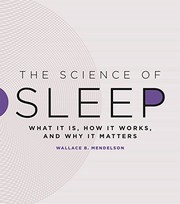 The Science of Sleep by Wallace B. Mendelson