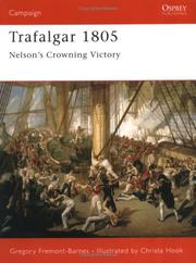 Trafalgar 1805 : Nelson's crowning victory