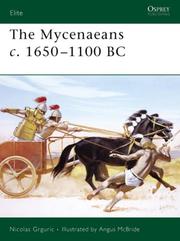 The Mycenaeans c. 1650-1100 BC