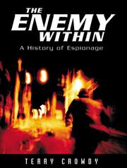 The enemy within : a history of espionage