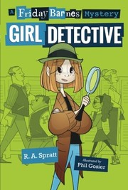 Girl Detective by R. A. Spratt