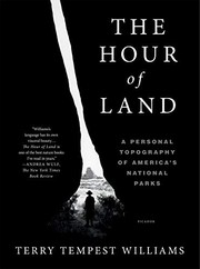 The hour of land by Terry Tempest Williams