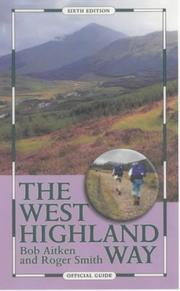 The West Highland Way : official guide