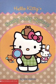Cover of: Hello Kitty's Sneaky Peeky Mystery