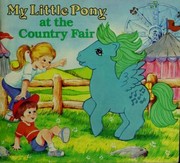 Cover of: My little pony at the country fair