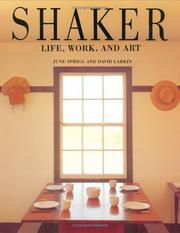 Shaker : life, work and art