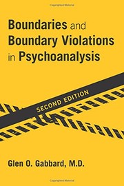 Cover of: Boundaries and Boundary Violations in Psychoanalysis