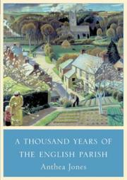 A thousand years of the English parish : medieval patterns & modern interpretations