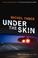 Cover of: Under the Skin