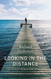 Looking in the distance : the human search for meaning