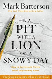 Cover of: In a Pit with a Lion on a Snowy Day by Mark Batterson