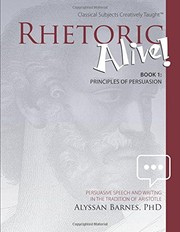 Cover of: Rhetoric Alive!: Principles of Persuasion