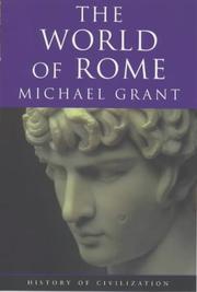 The world of Rome by Michael Grant, Michael Grant