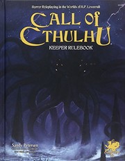 Cover of: Call of Cthulhu Rpg Keeper Rulebook: Horror Roleplaying in the Worlds of H.p. Lovecraft