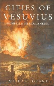 Cover of: Cities of Vesuvius: Pompeii and Herculaneum