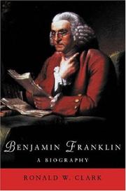 Cover of: Benjamin Franklin by Ronald William Clark