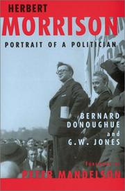 Herbert Morrison : portrait of a politcian