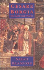 Cover of: Cesare Borgia: his life and times
