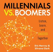 Cover of: Millennials vs. Boomers by Eric Harvey, Silvana Clark