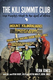 Cover of: The Kili Summit Club: One Family's Climb to the Roof of Africa