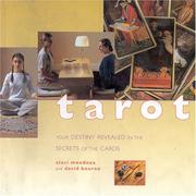 Tarot : your destiny revealed in the secrets of the cards