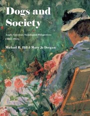 Cover of: Dogs and Society by Michael Hill