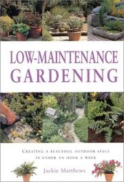 Low-maintenance gardening