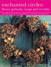 Cover of: Enchanted Circles: Flower Garlands, Swags and Wreaths
