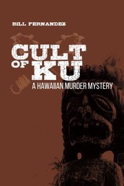 Cover of: Cult of Ku: A Hawaiian Murder Mystery