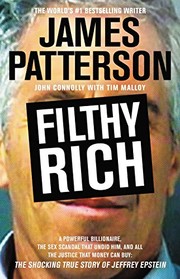 Filthy rich by James Patterson, John Connolly, Tim Malloy, John Connolly