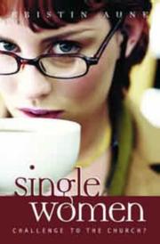 Single women : challenge to the church?